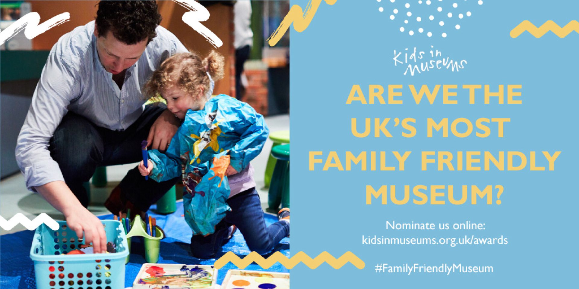 Nominate us for the Family Friendly Museum Award!